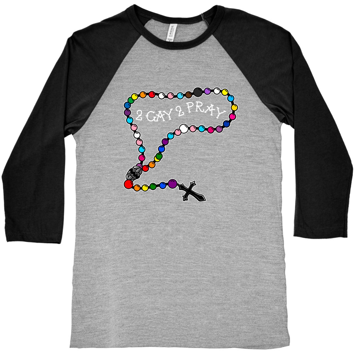 2 Gay 2 Pray Baseball Tee