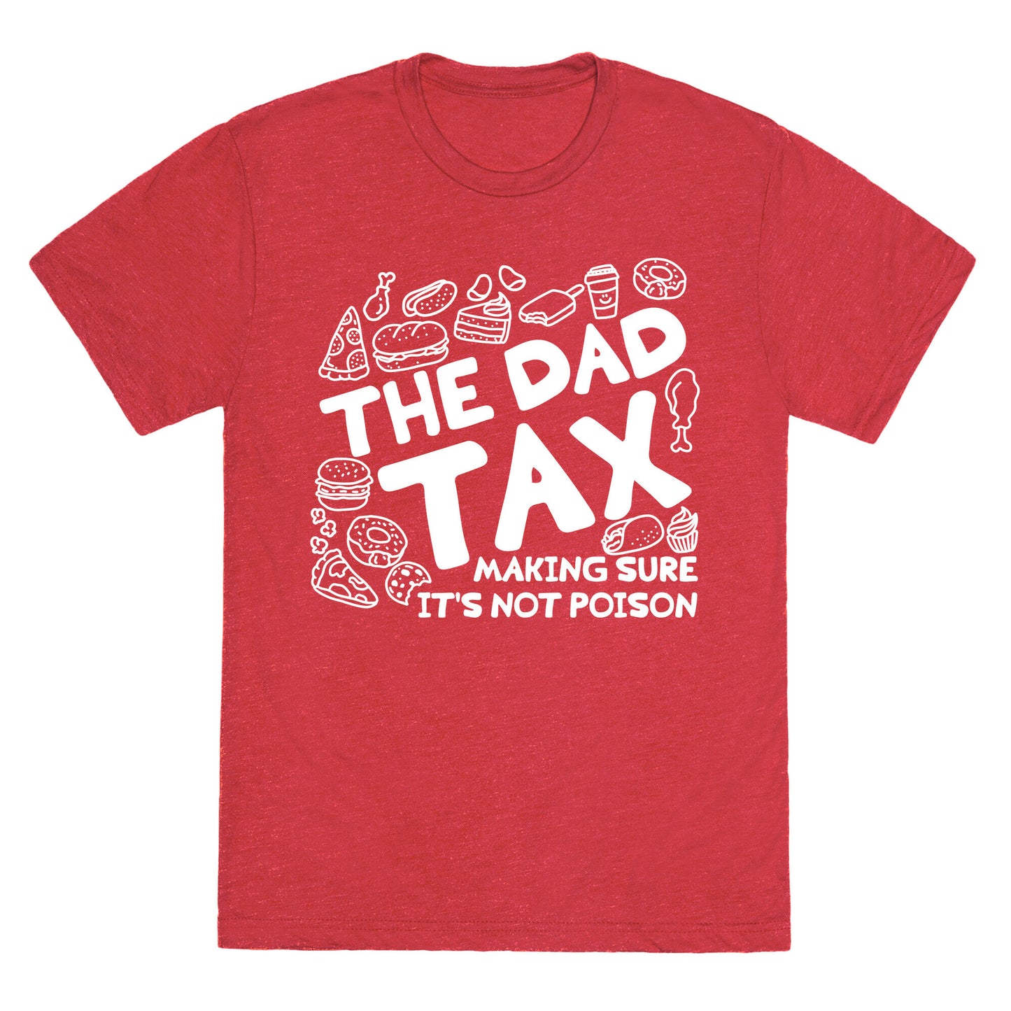 The Dad Tax Unisex Triblend Tee