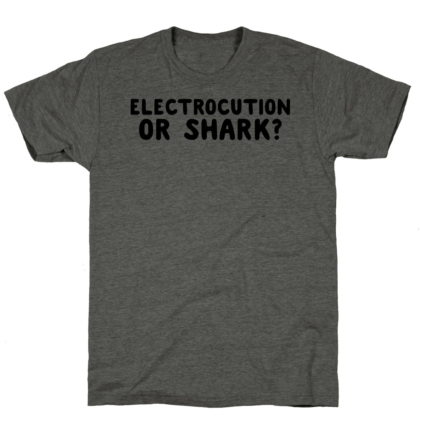 Electrocution or Shark? Trump Unisex Triblend Tee
