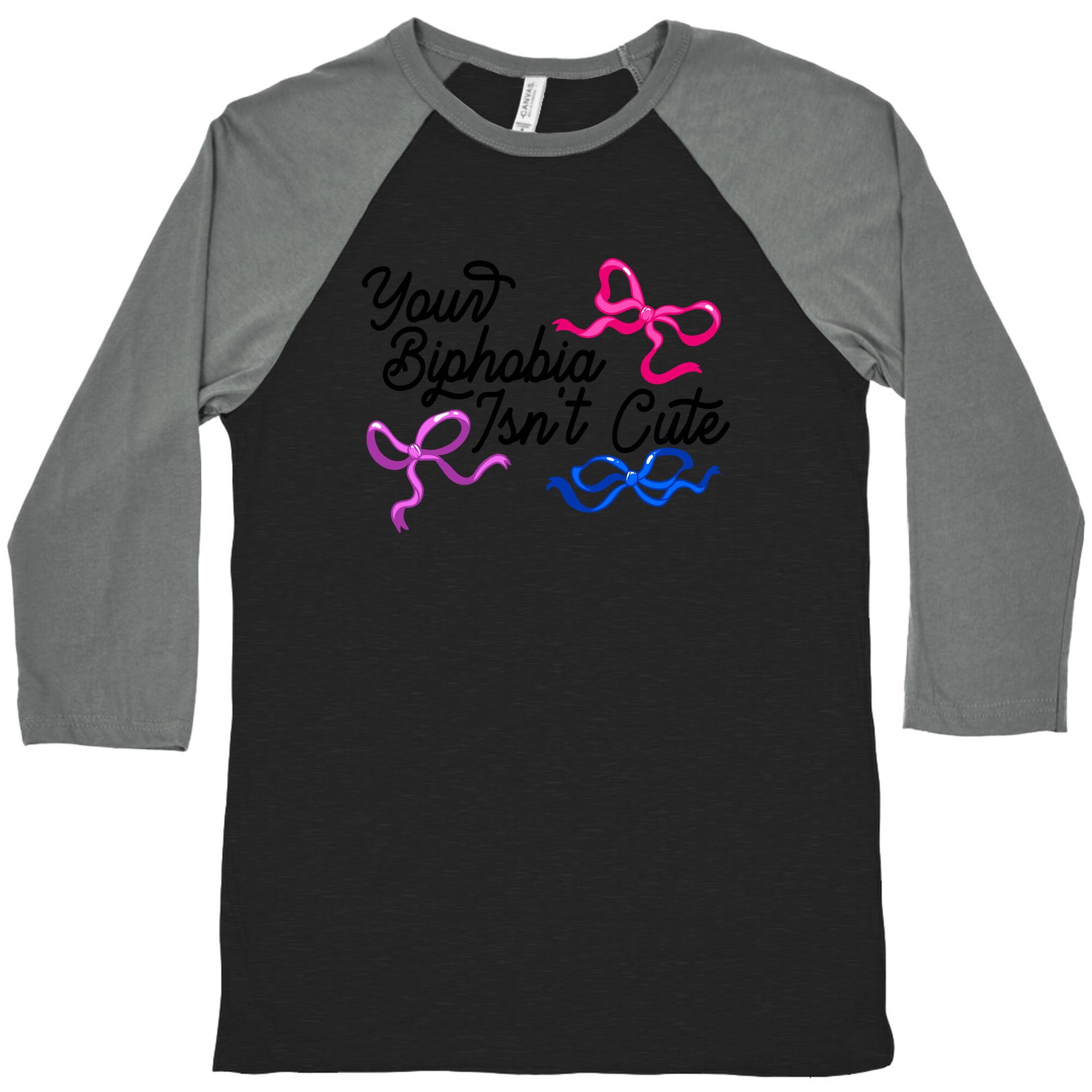 Your Biphobia Isnt Cute Baseball Tee