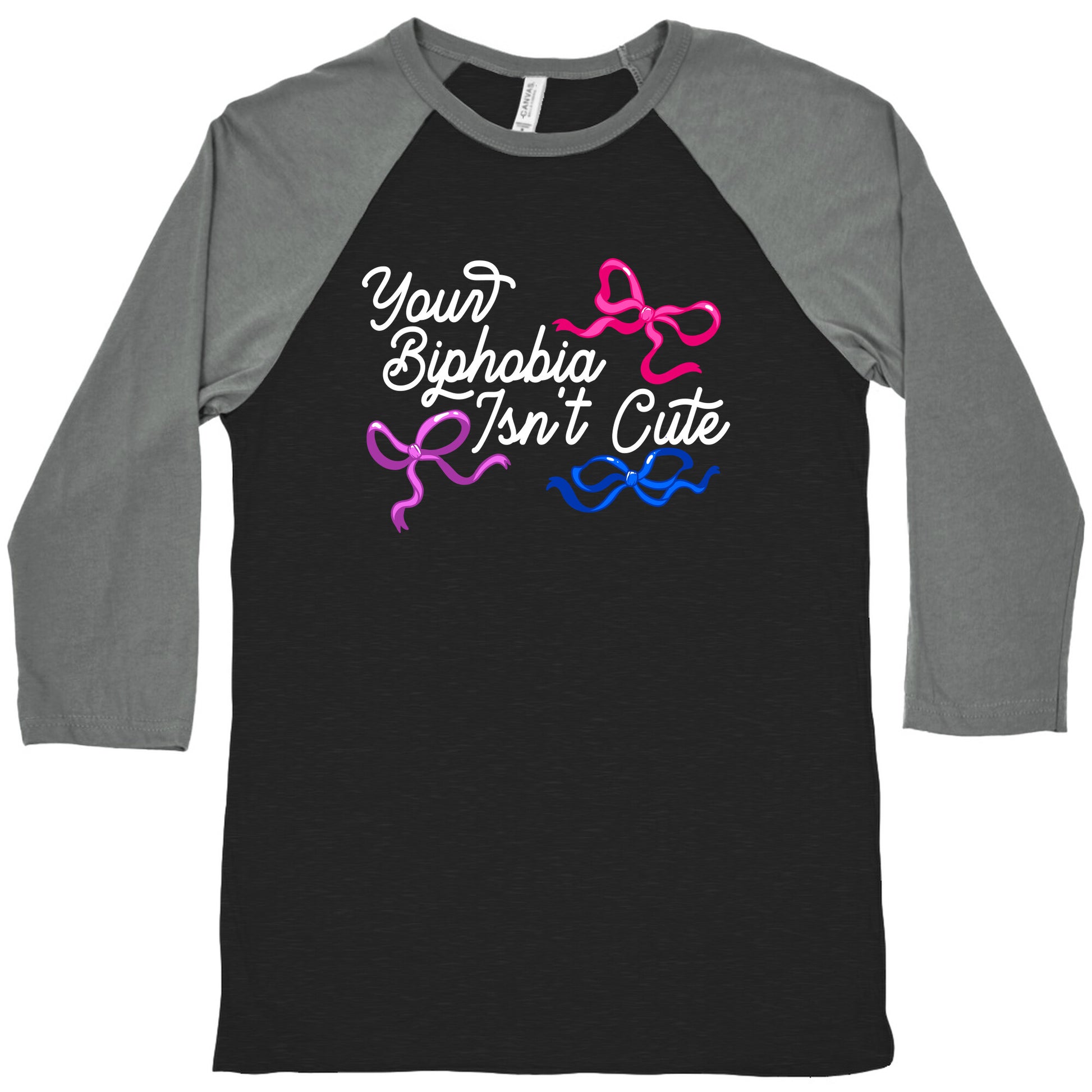Your Biphobia Isnt Cute Baseball Tee