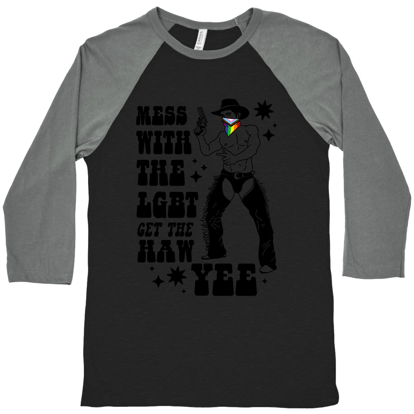 Mess With The LGBT Get The HAW YEE Baseball Tee