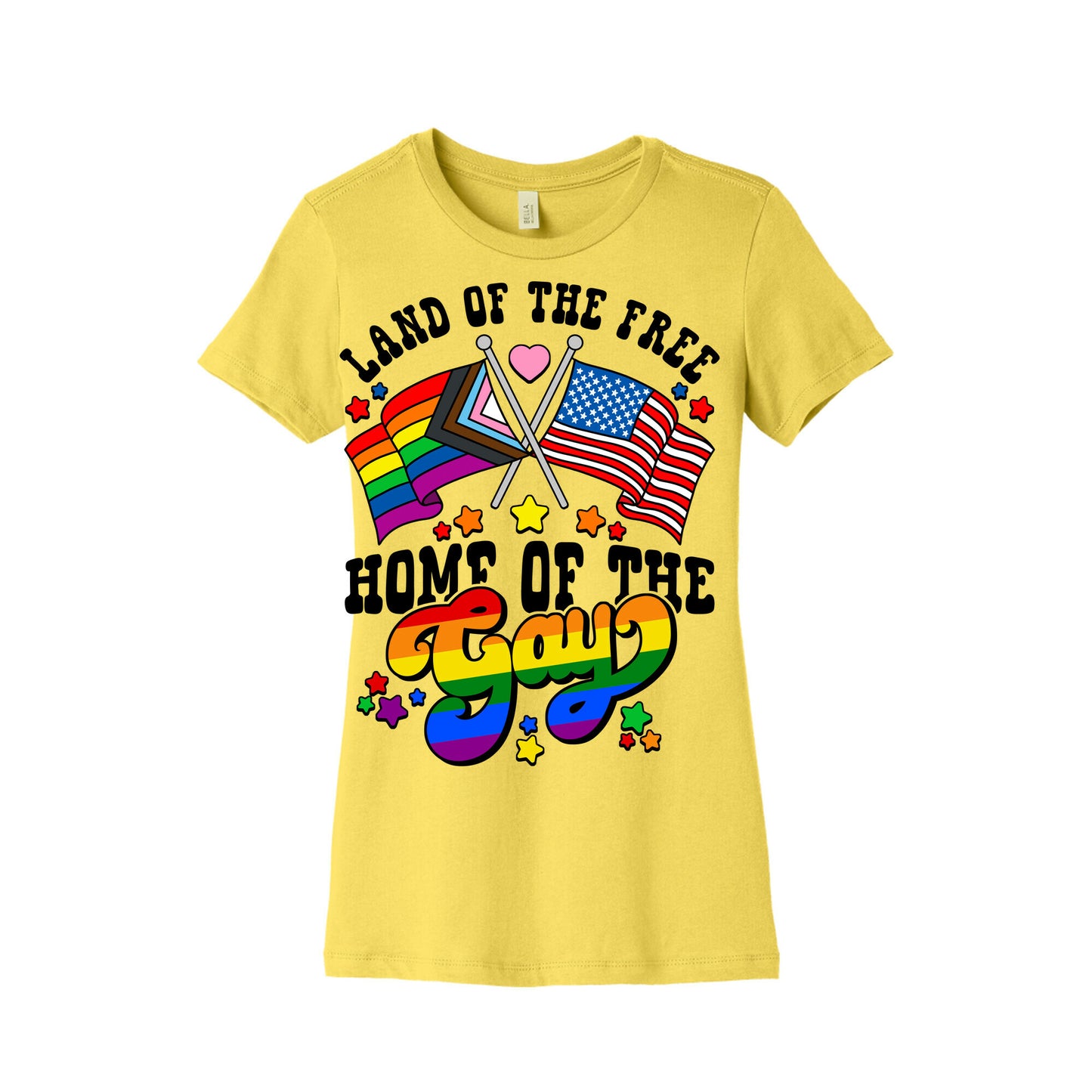 Land of the Free Home of the Gay Womens Cotton Tee