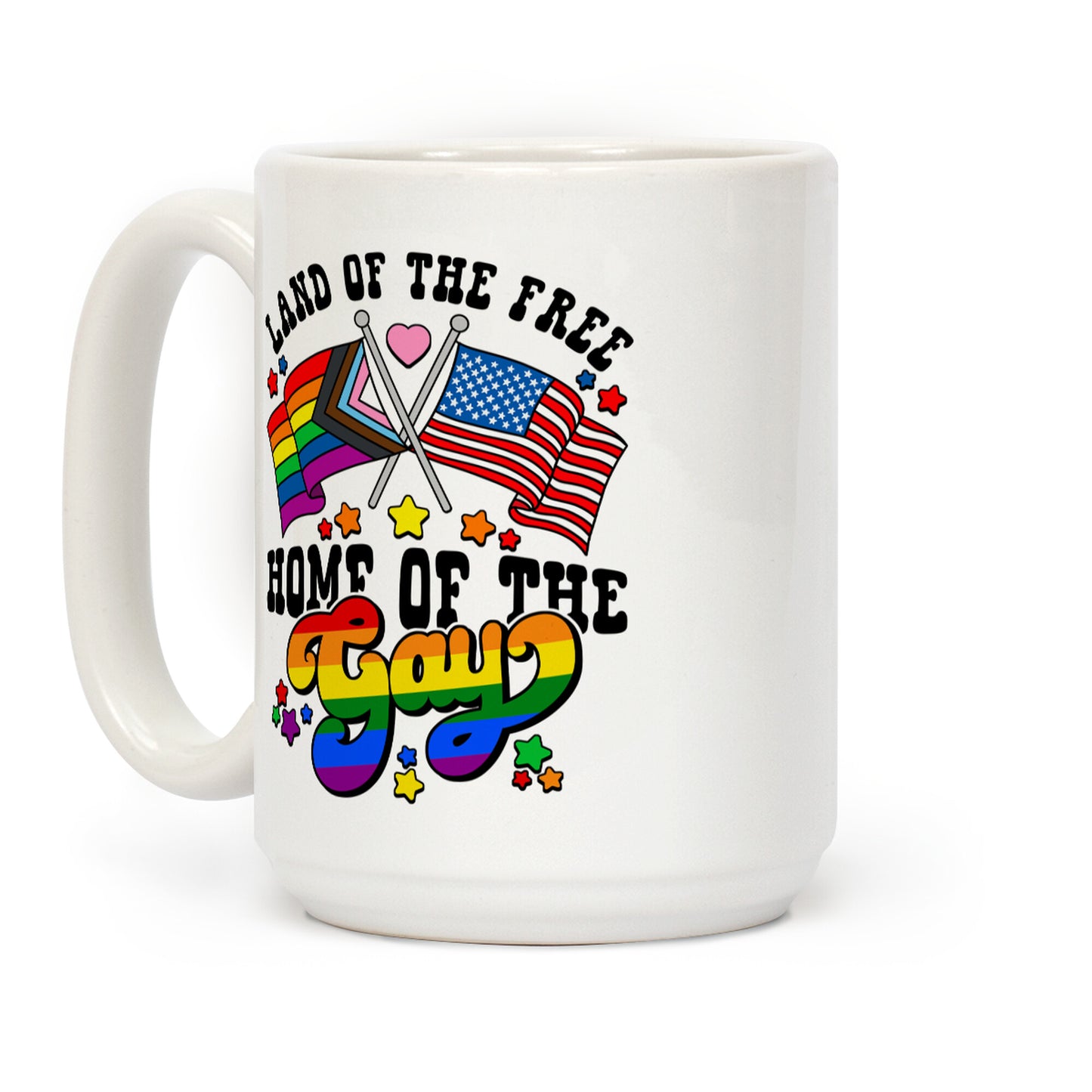 Land of the Free Home of the Gay Coffee Mug