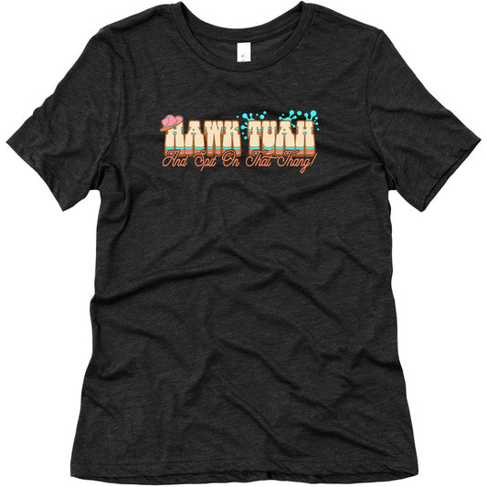 Hawk Tuah Spit On That Thang Womens Triblend Tee