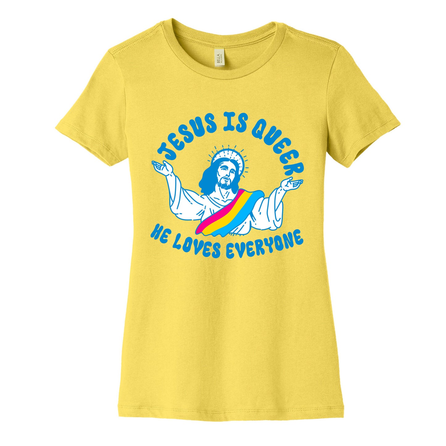Jesus Is Queer, He Loves Everybody Womens Cotton Tee