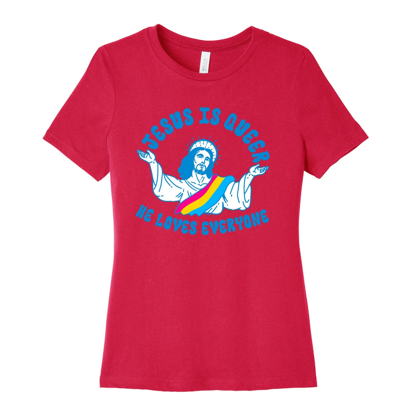 Jesus Is Queer, He Loves Everybody Womens Cotton Tee