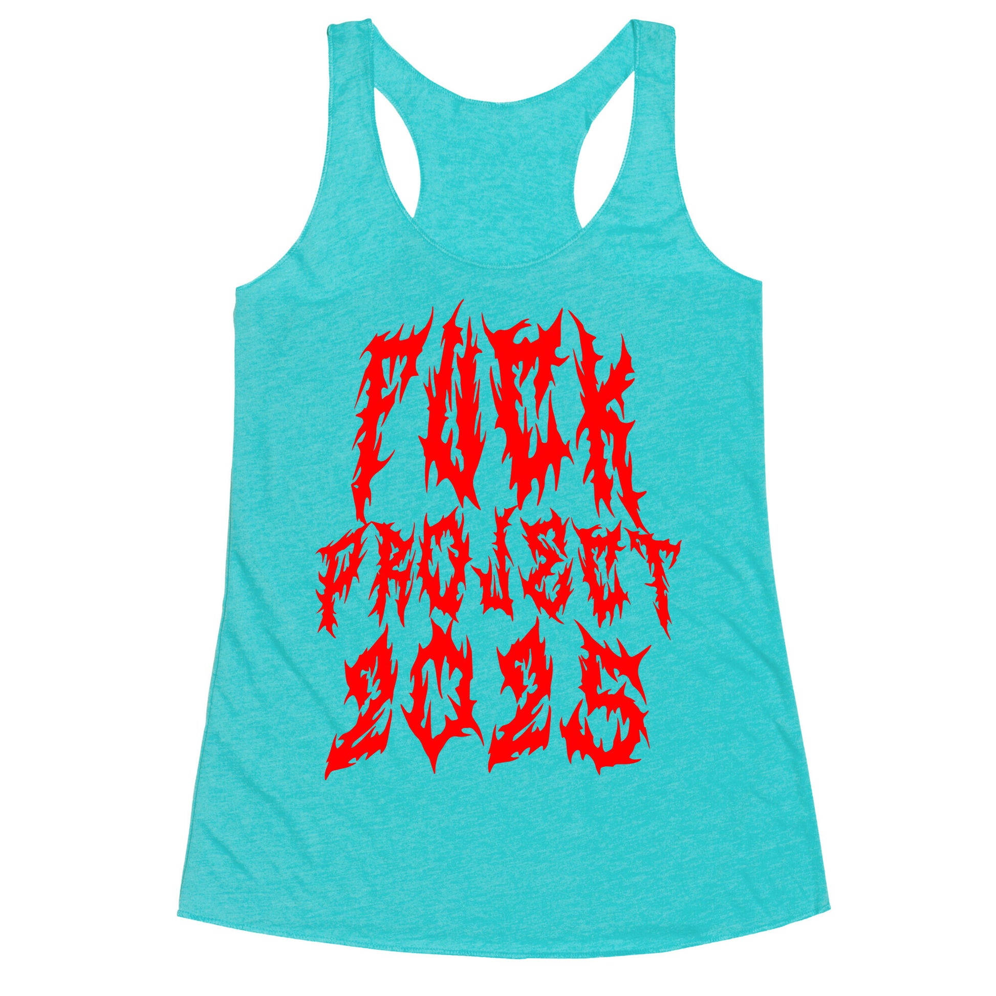 Fuck Project 2025 Racerback Tank