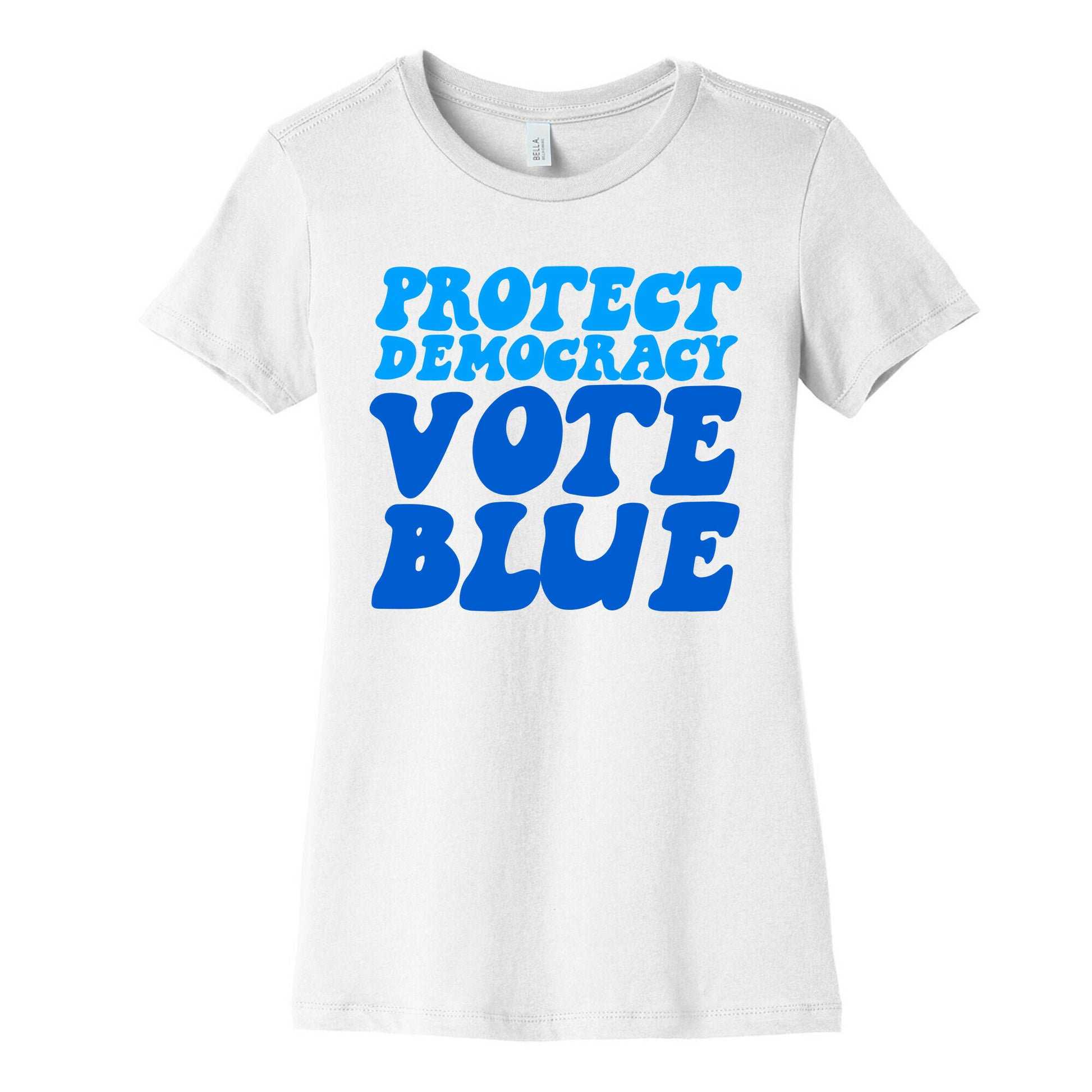 Protect Democracy Vote Blue Womens Cotton Tee