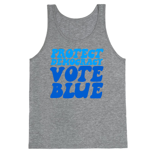 Protect Democracy Vote Blue Tank Top