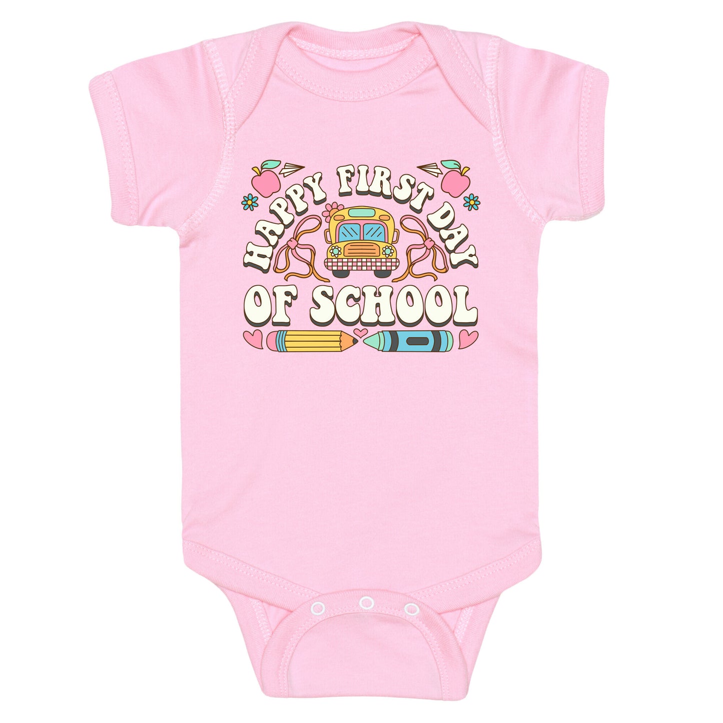 Happy First Day Of School Baby One-Piece