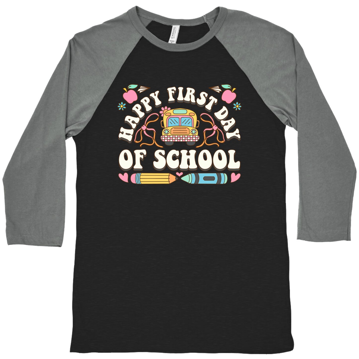 Happy First Day Of School Baseball Tee