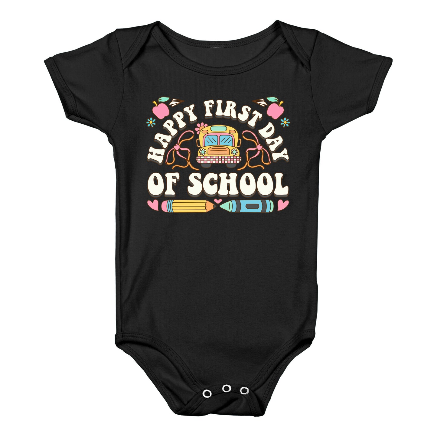 Happy First Day Of School Baby One-Piece