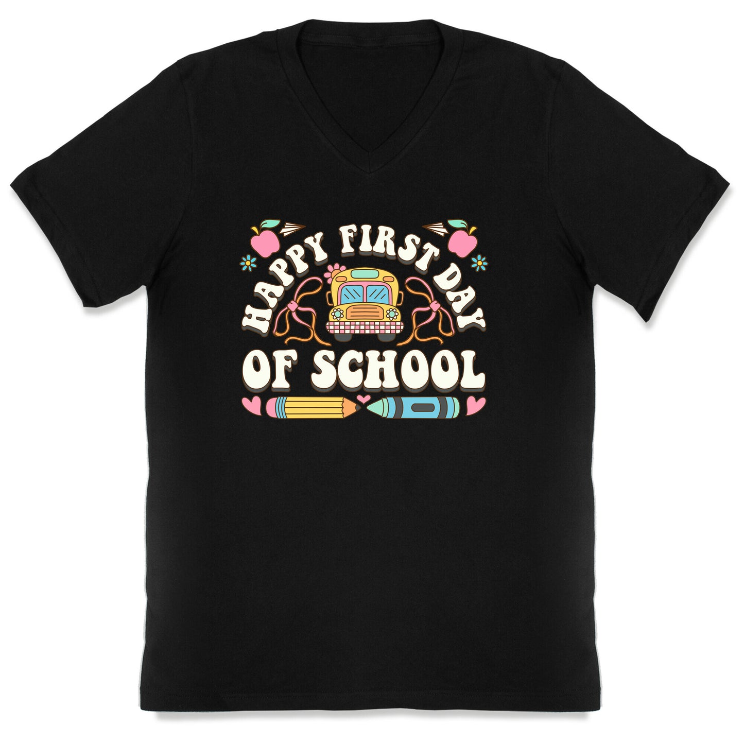 Happy First Day Of School V-Neck