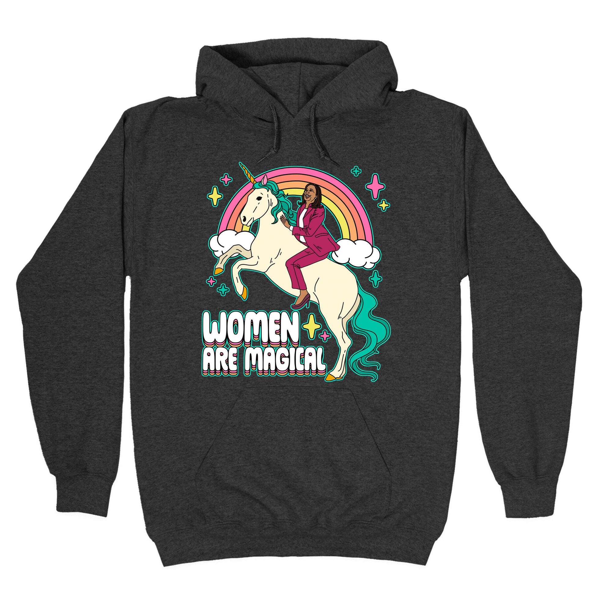 Women are Magical Kamala Harris Unicorn Hoodie