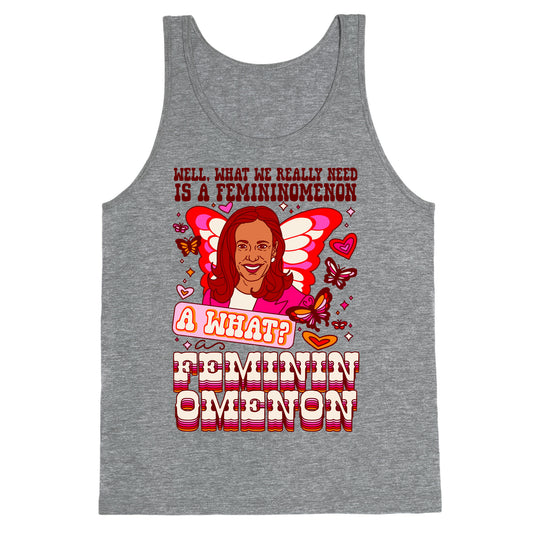 Kamala Harris A Femininomenon Tank Top