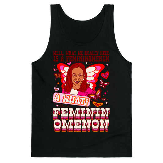 Kamala Harris A Femininomenon Tank Top