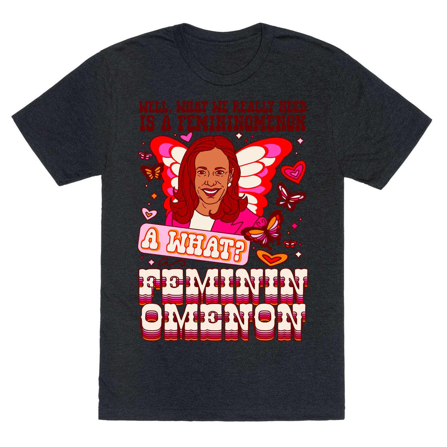 Kamala Harris A Femininomenon Unisex Triblend Tee
