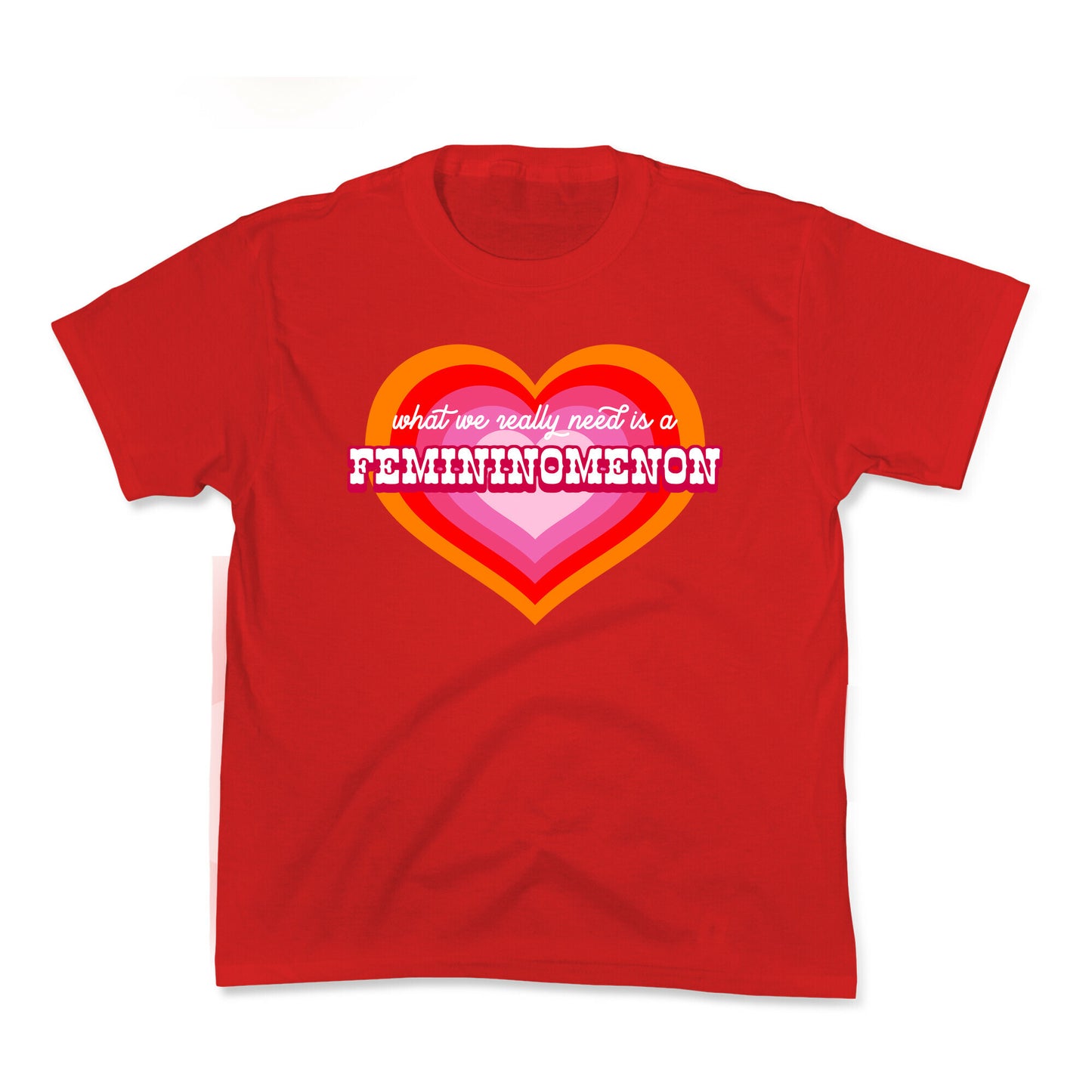 What we really need is a Femininomenon Kids Tee