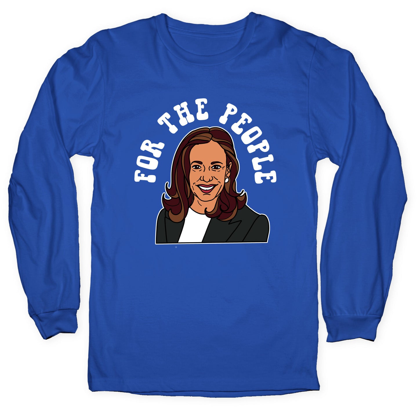 For The People Kamala Harris Longsleeve Tee