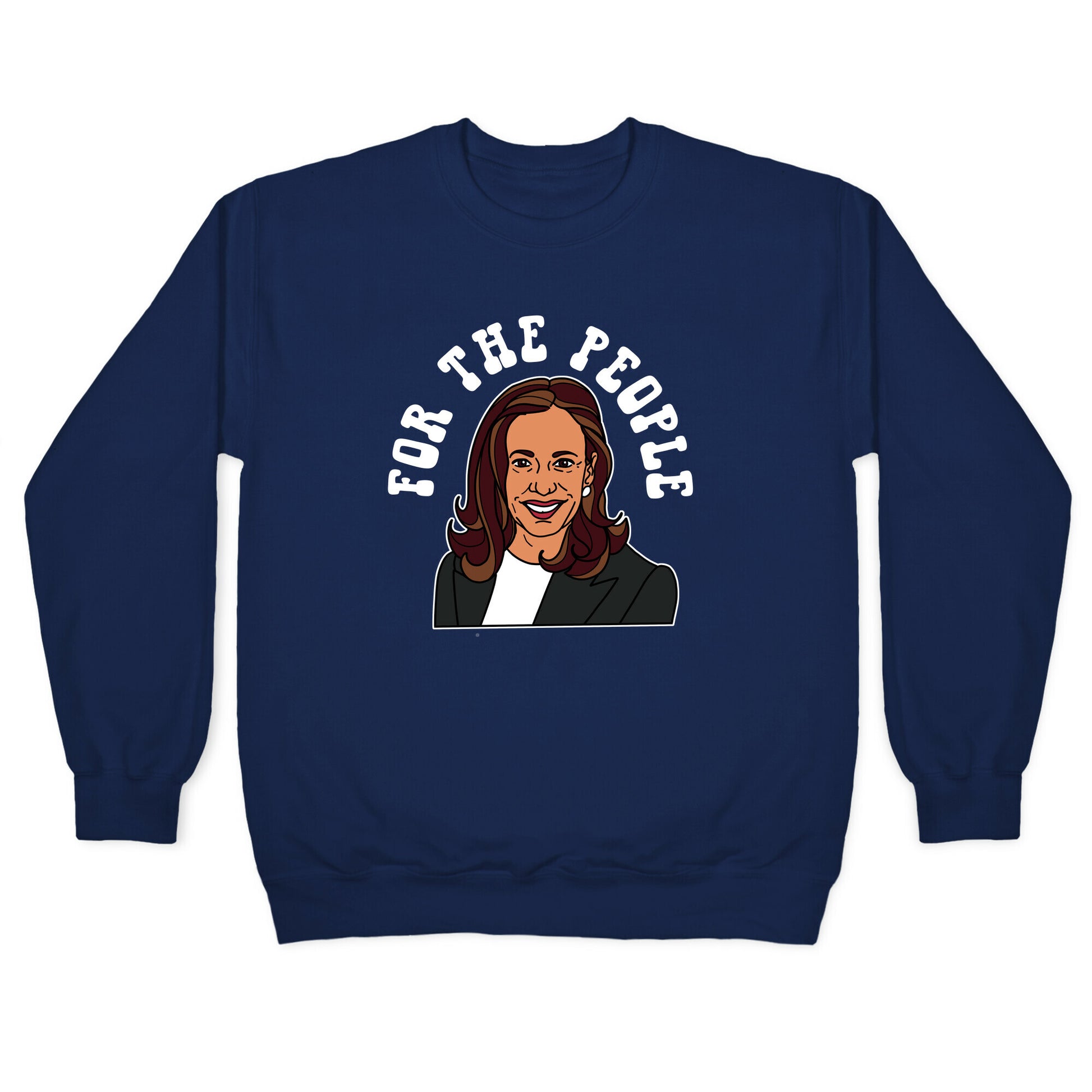 For The People Kamala Harris Crewneck Sweatshirt