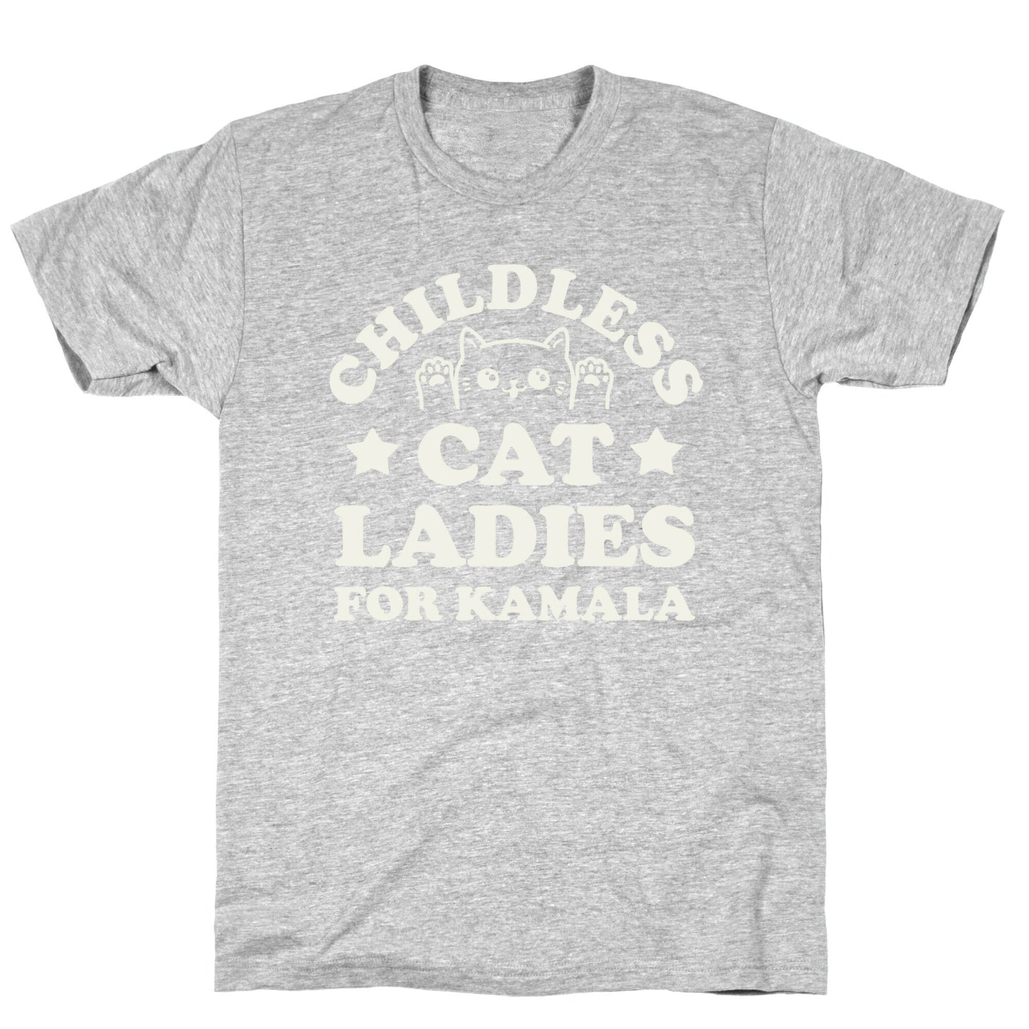 Childless Cat Ladies for Kamala T-Shirt