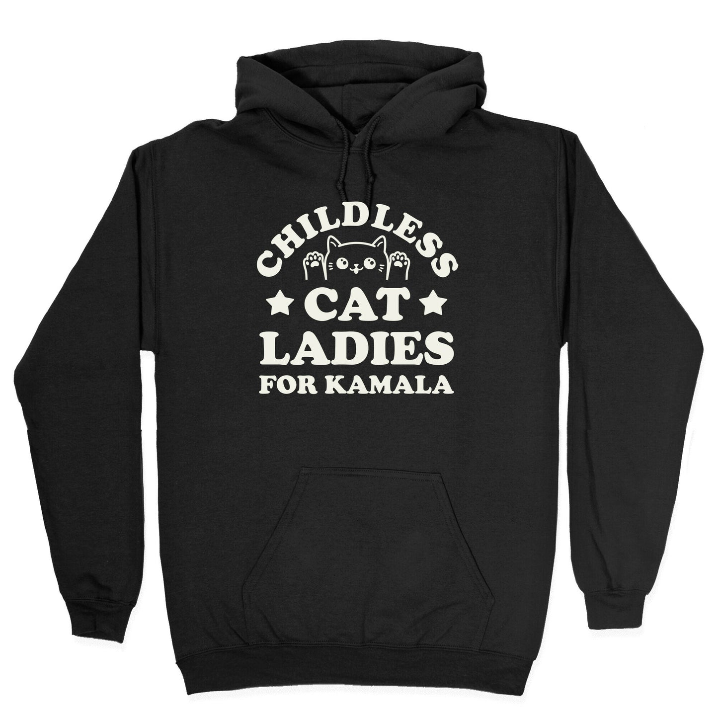 Childless Cat Ladies for Kamala Hoodie