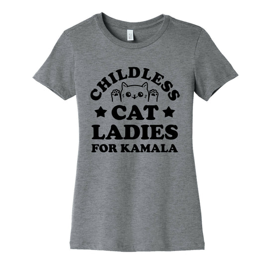 Childless Cat Ladies for Kamala Womens Cotton Tee