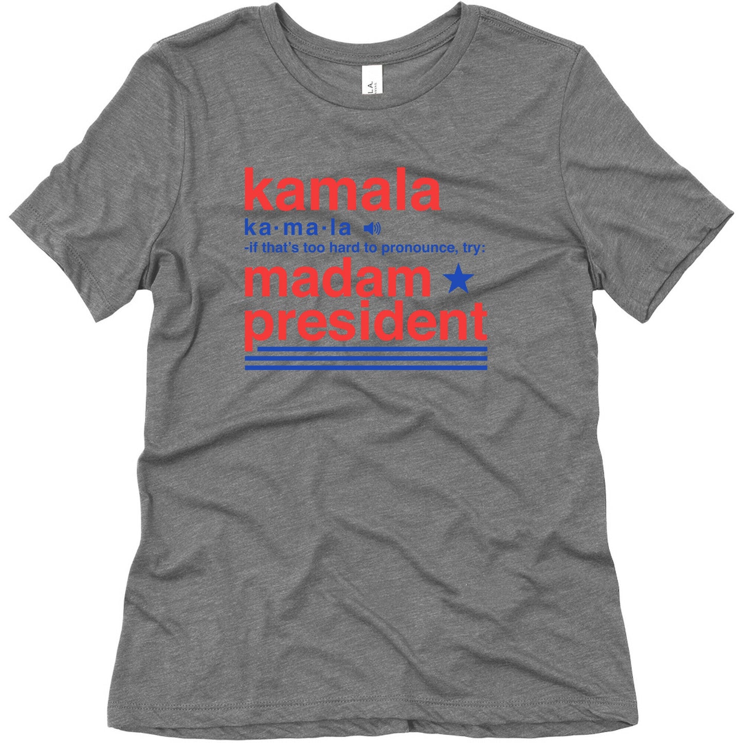 Kamala Harris Madam President Womens Triblend Tee