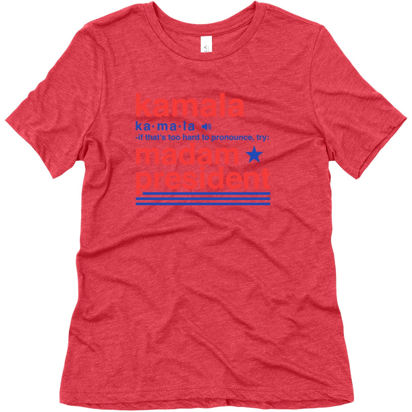 Kamala Harris Madam President Womens Triblend Tee