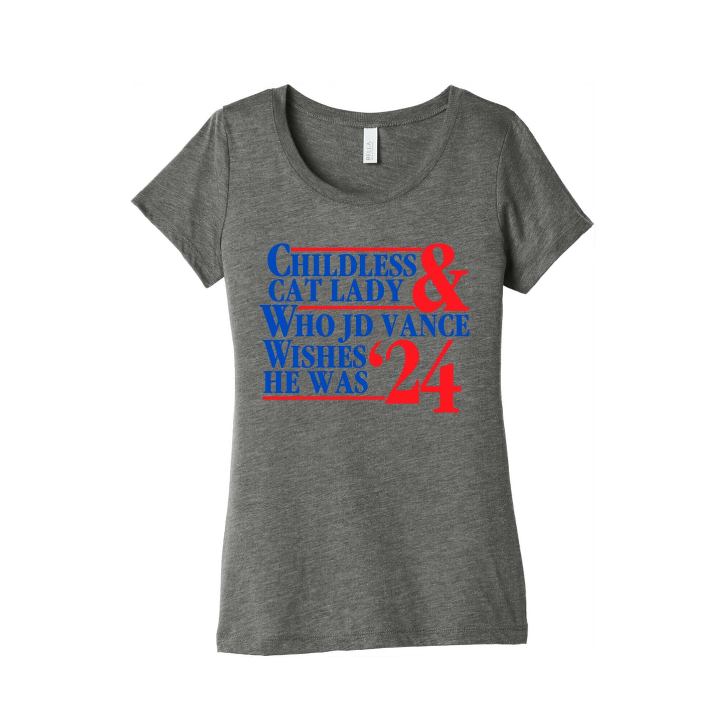 Childless Cat Lady Who JD Vance Wishes He Was Blue Womens Triblend Tee