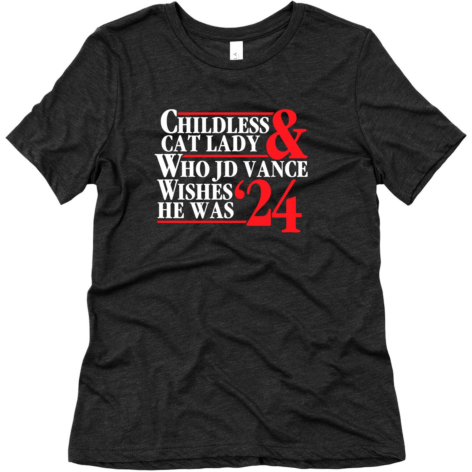 Childless Cat Lady Who JD Vance Wishes He Was Blue White Womens Triblend Tee