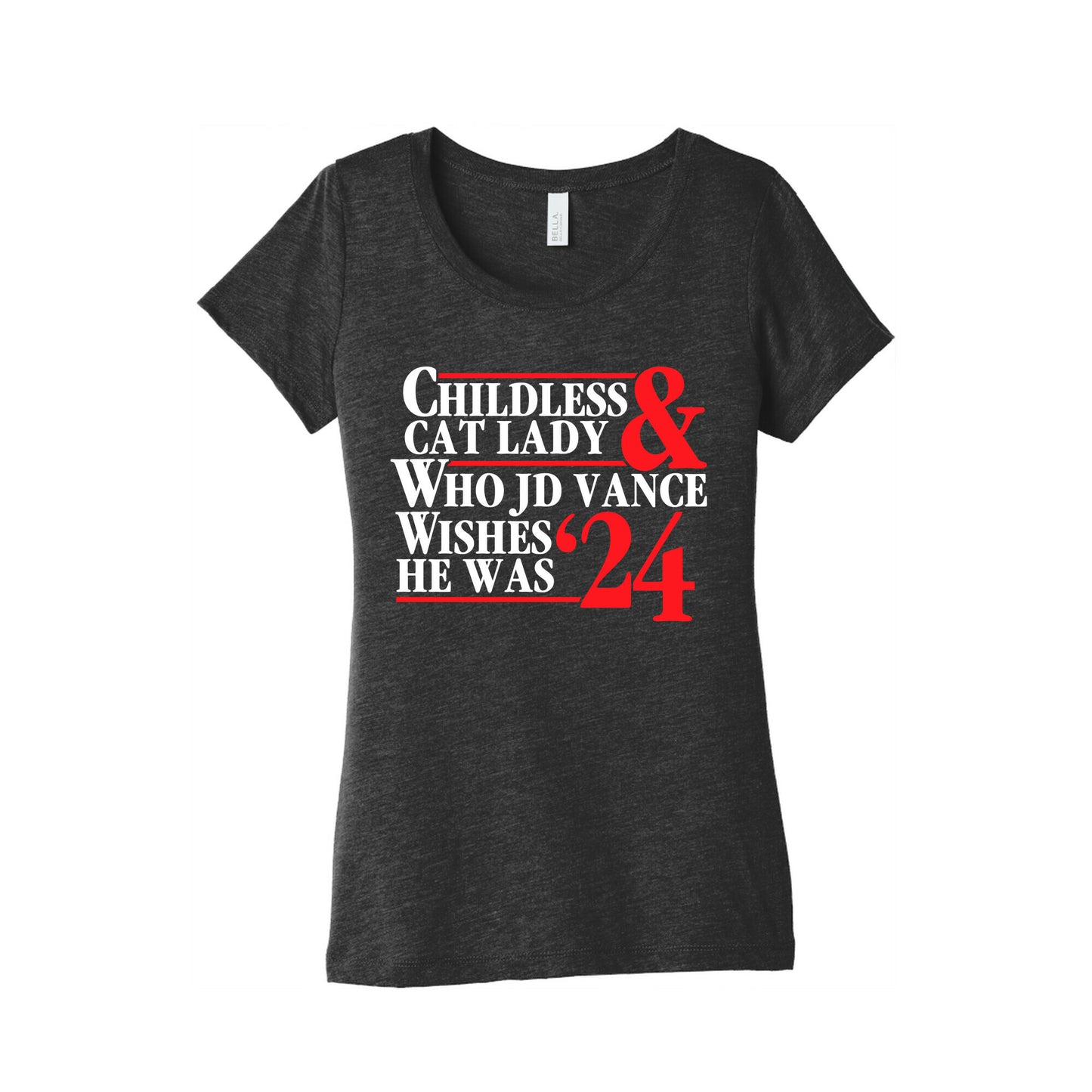 Childless Cat Lady Who JD Vance Wishes He Was Blue White Womens Triblend Tee