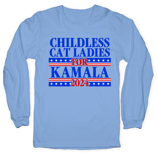 Patriotic Childless Cat Ladies for Kamala Longsleeve Tee