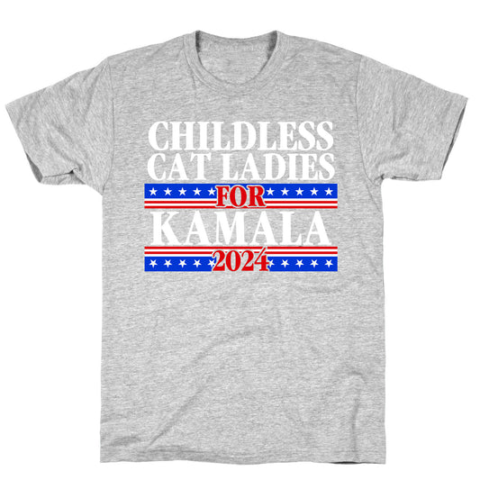 Patriotic Childless Cat Ladies for Kamala T-Shirt