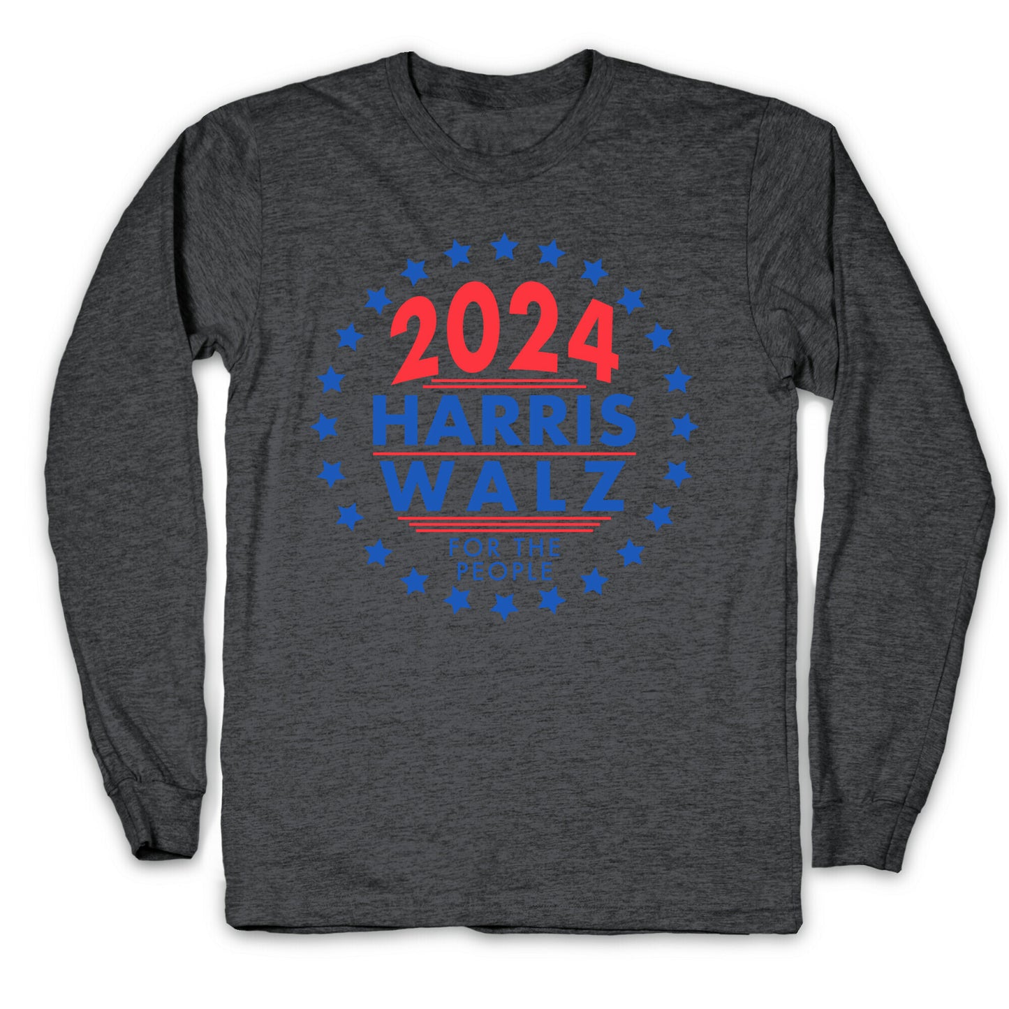 2024 Harris Walz For The People Longsleeve Tee