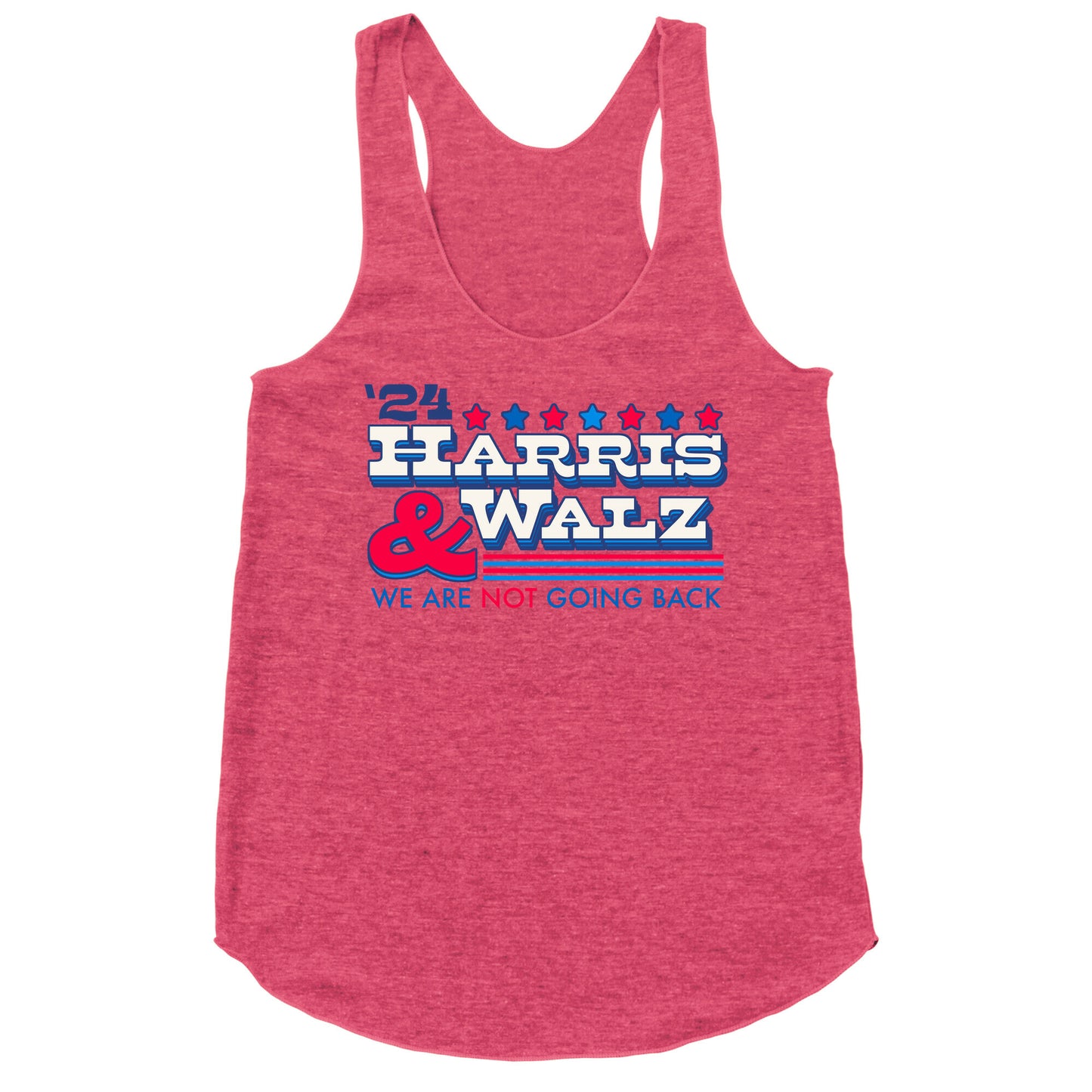 Harris and Walz 2024 We are NOT Going Back Racerback Tank