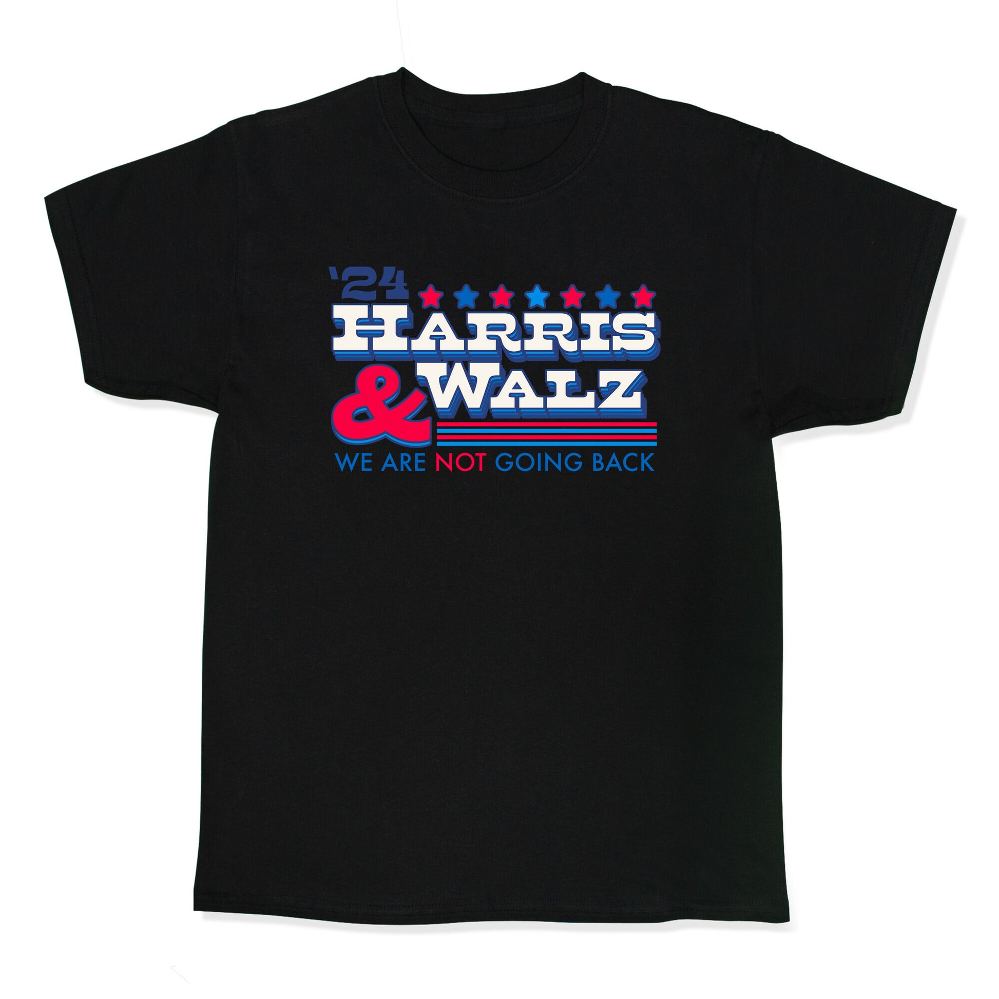 Harris and Walz 2024 We are NOT Going Back Kids Tee