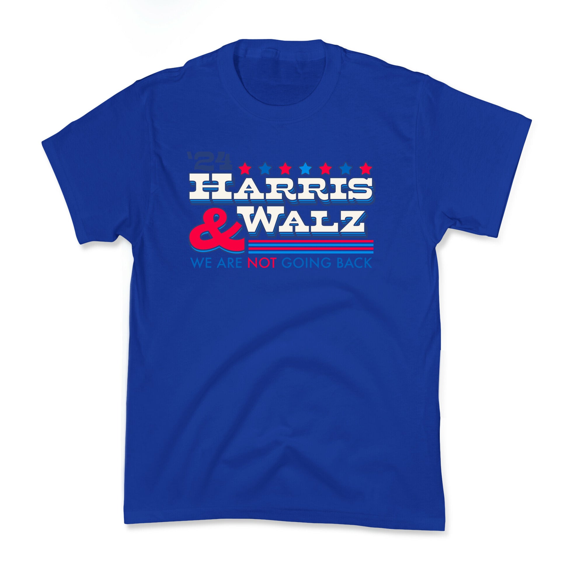 Harris and Walz 2024 We are NOT Going Back Kids Tee