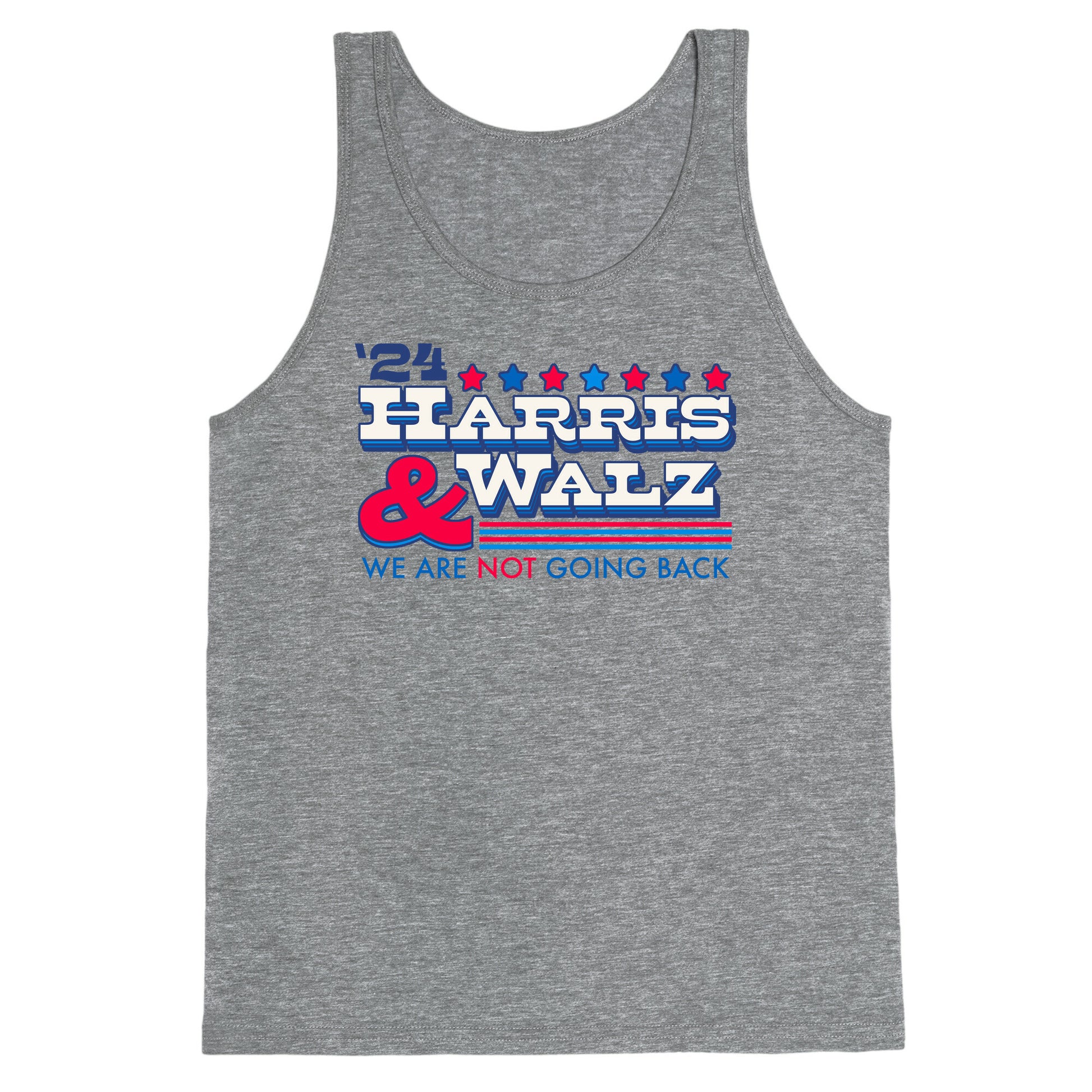 Harris and Walz 2024 We are NOT Going Back Tank Top