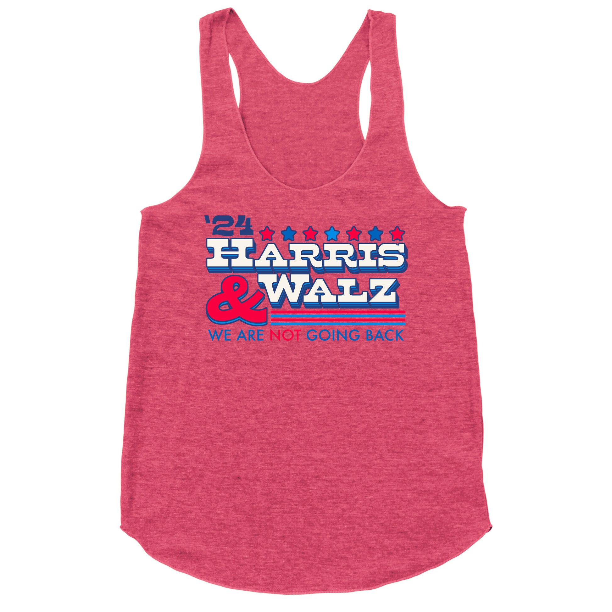 Harris and Walz 2024 We are NOT Going Back Racerback Tank