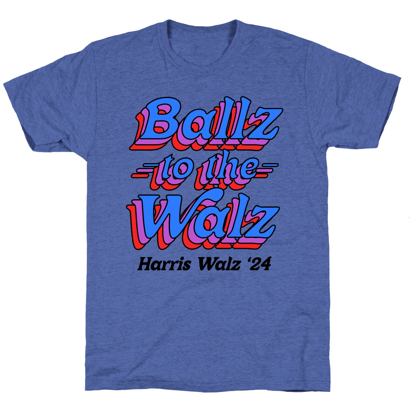 Ballz to the Walz (Harris Walz 2024) Unisex Triblend Tee