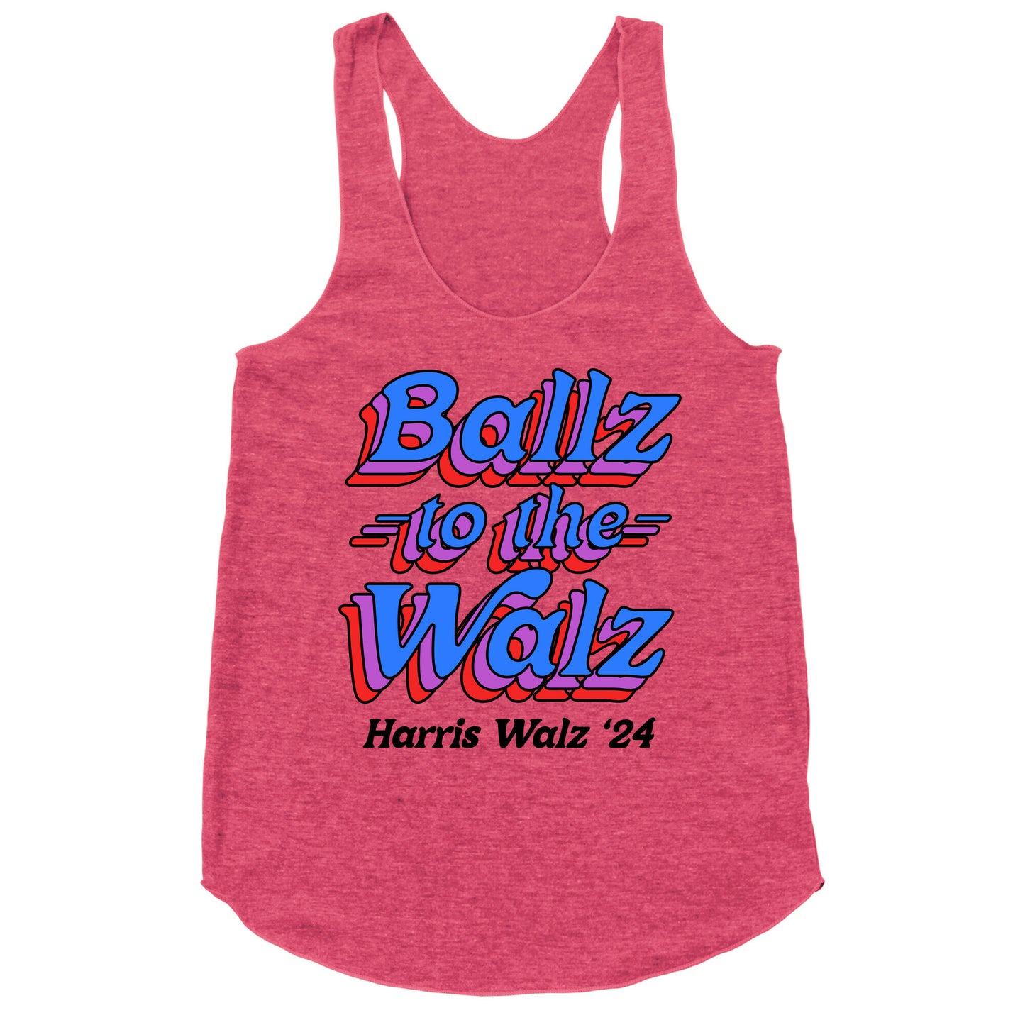 Ballz to the Walz (Harris Walz 2024) Racerback Tank