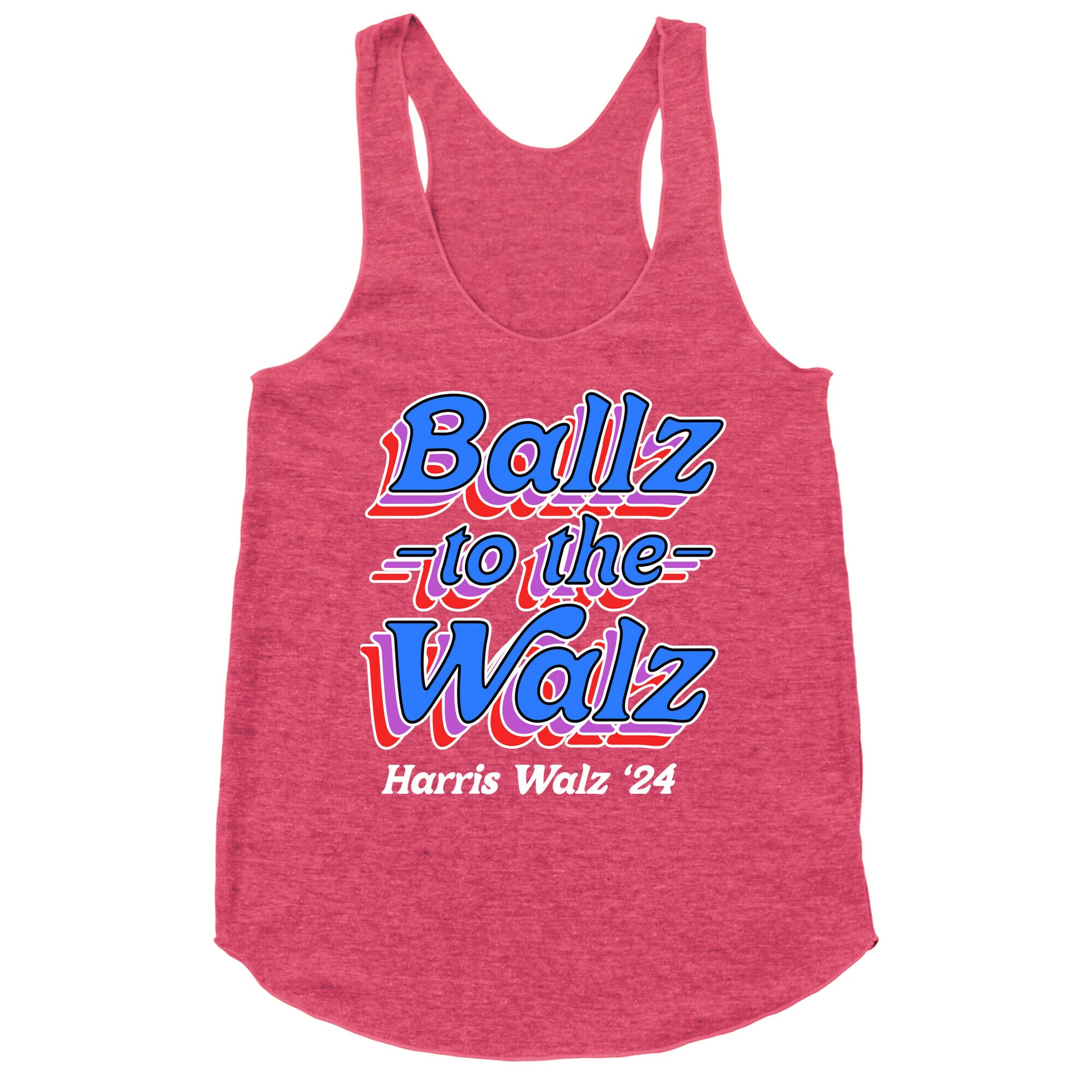 Ballz to the Walz (Harris Walz 2024) Racerback Tank