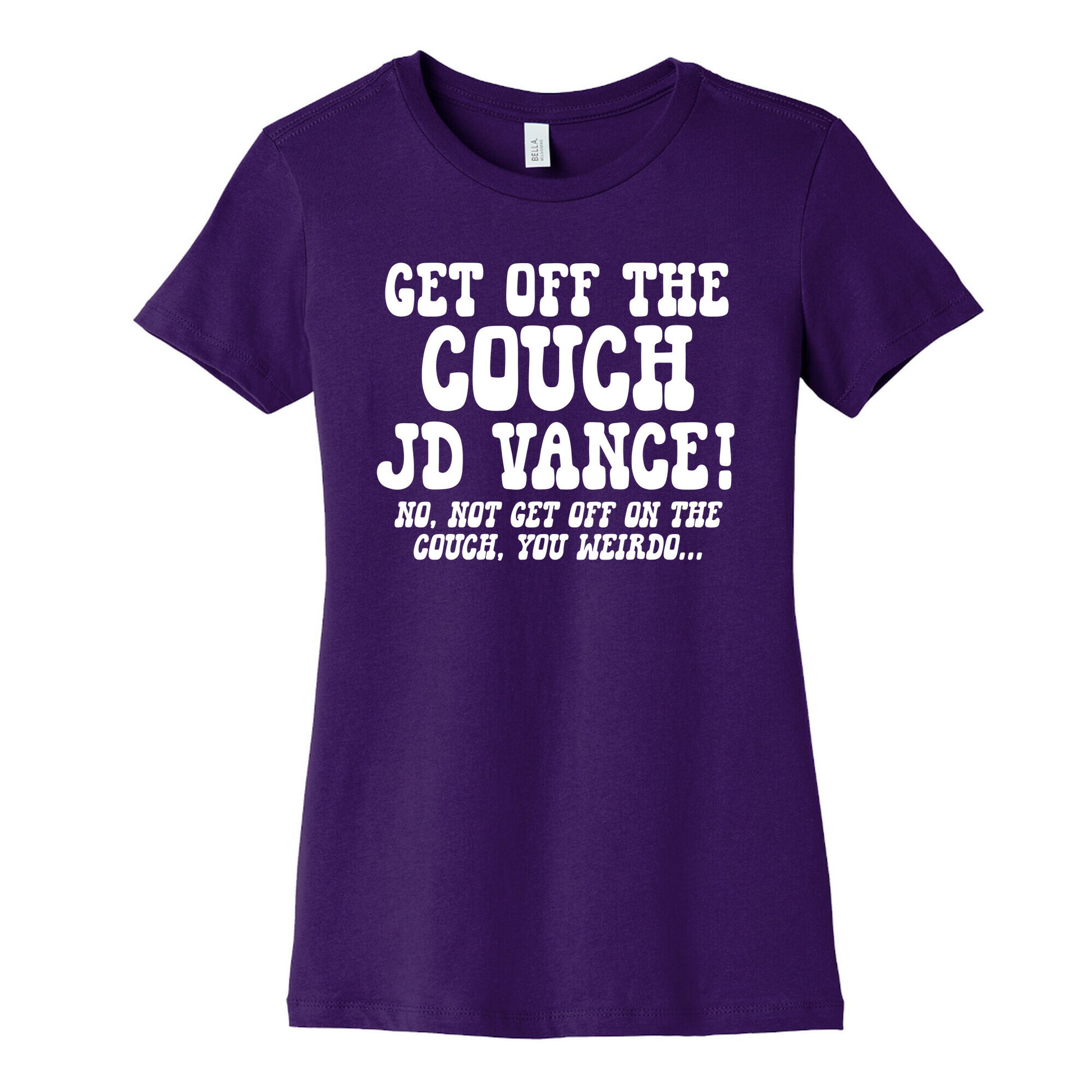 Get Off The Couch JD Vance Womens Cotton Tee
