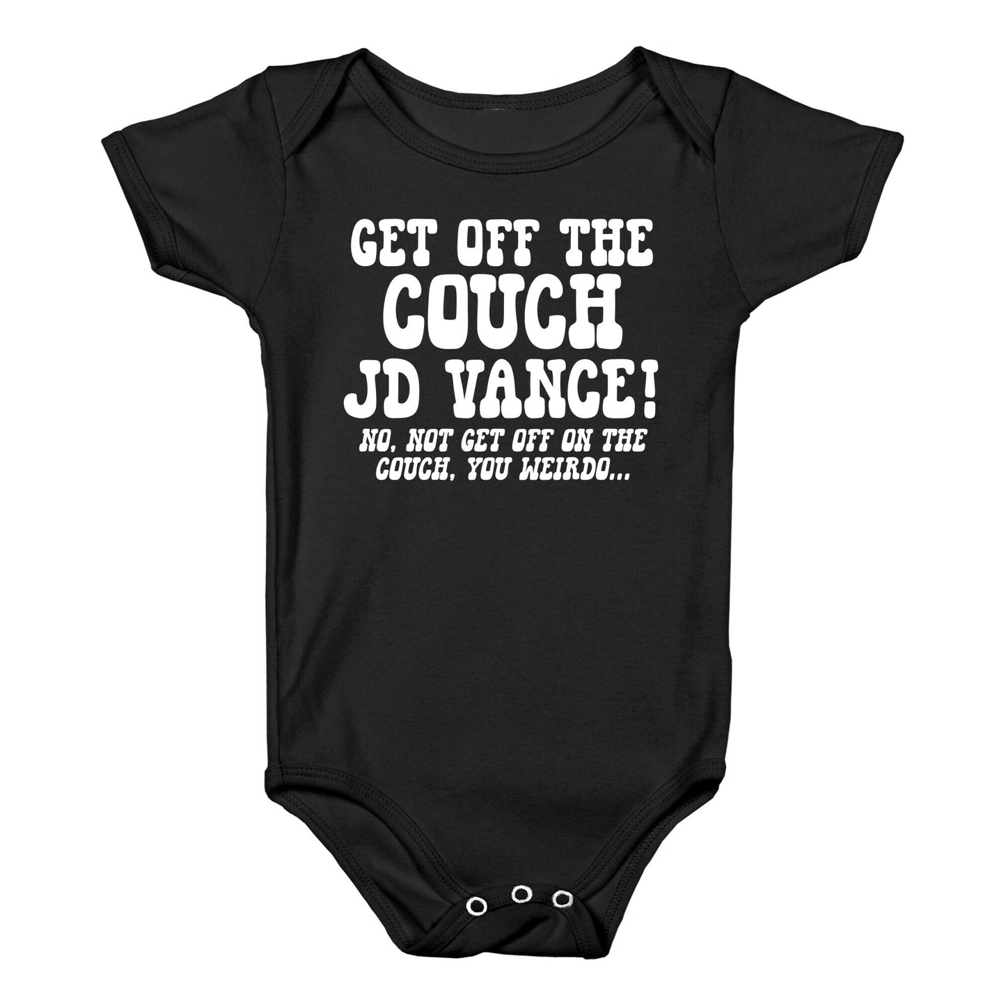 Get Off The Couch JD Vance Baby One-Piece