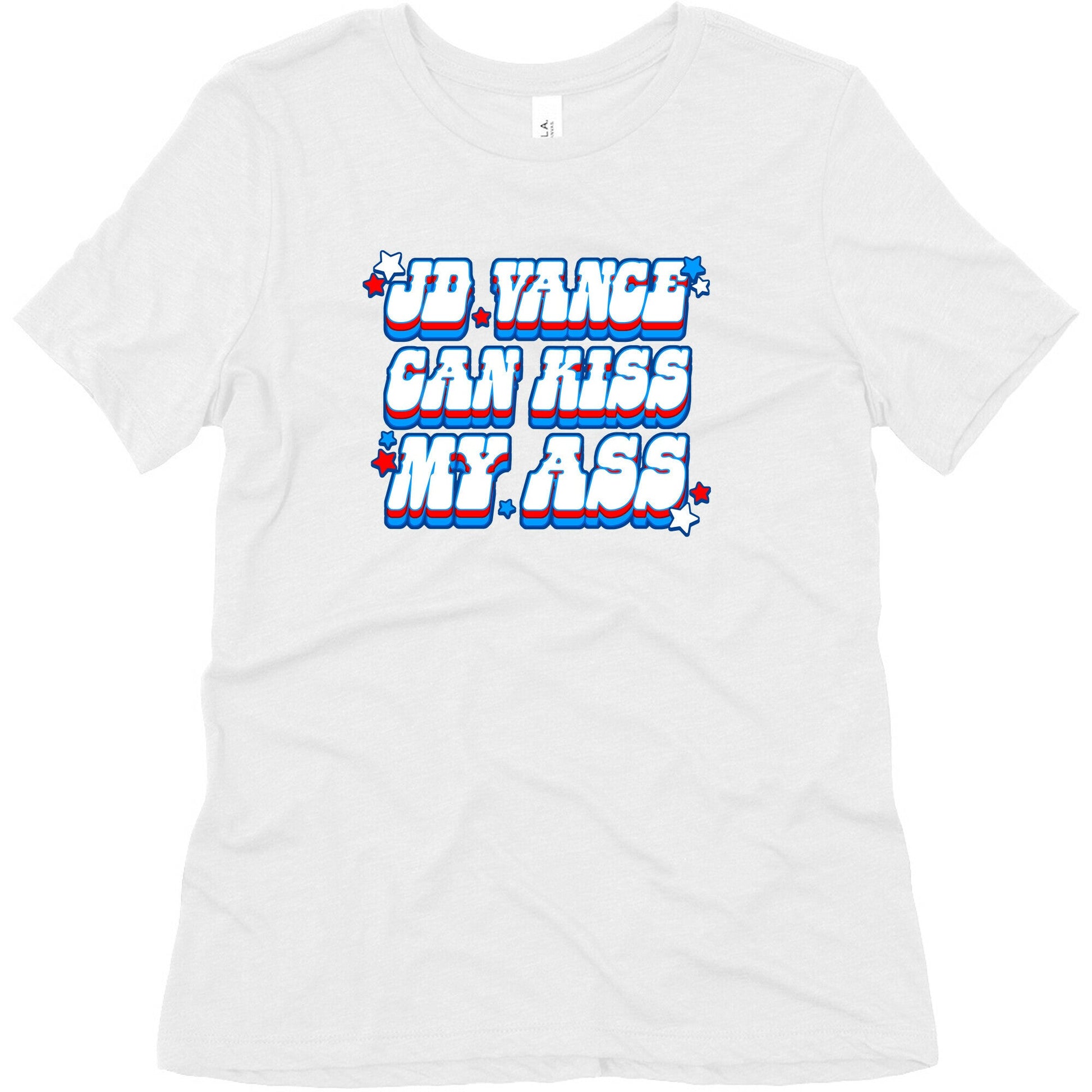 JD Vance Can Kiss My Ass Womens Triblend Tee