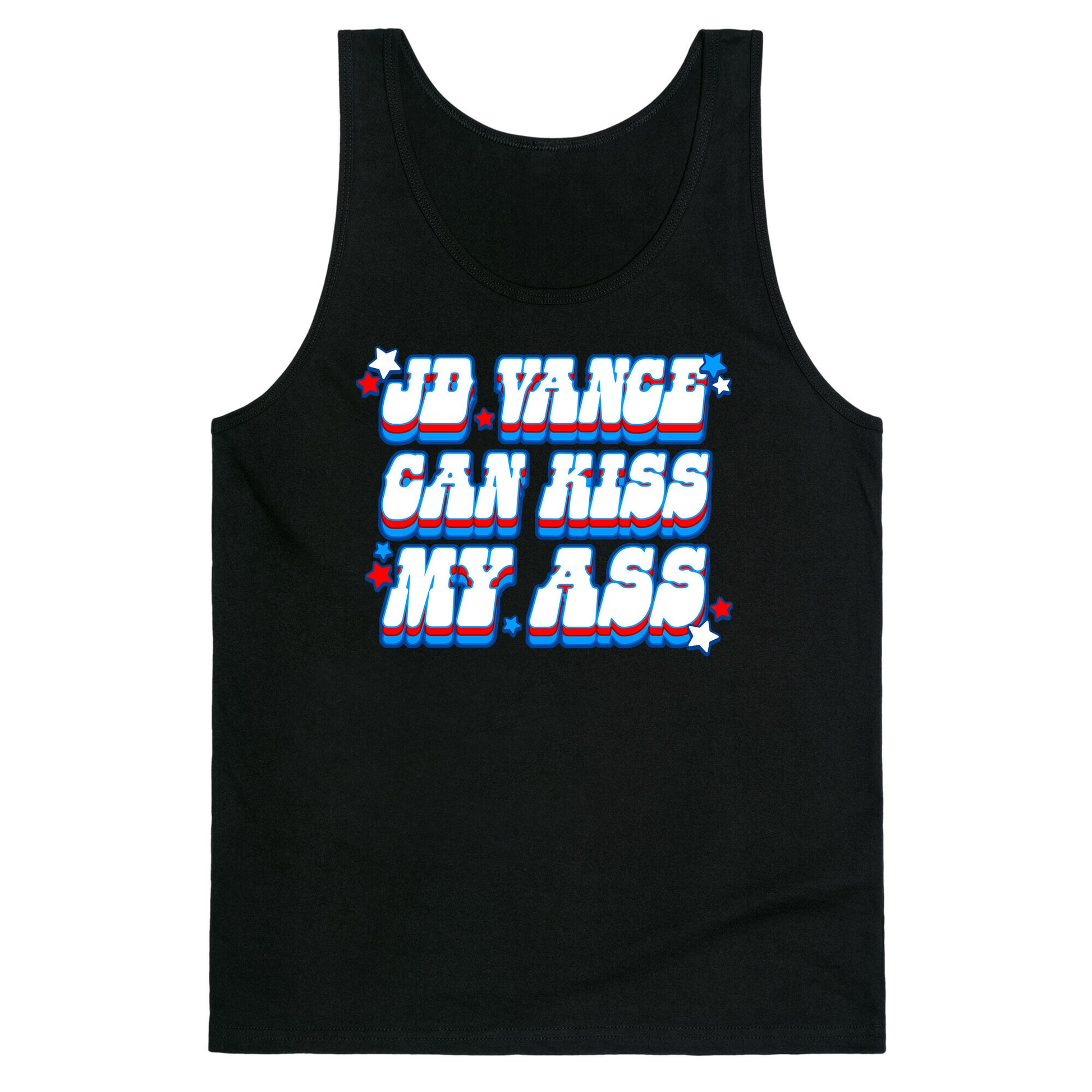 JD Vance Can Kiss My Ass Tank Top