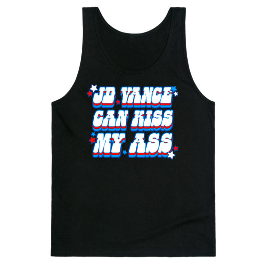 JD Vance Can Kiss My Ass Tank Top