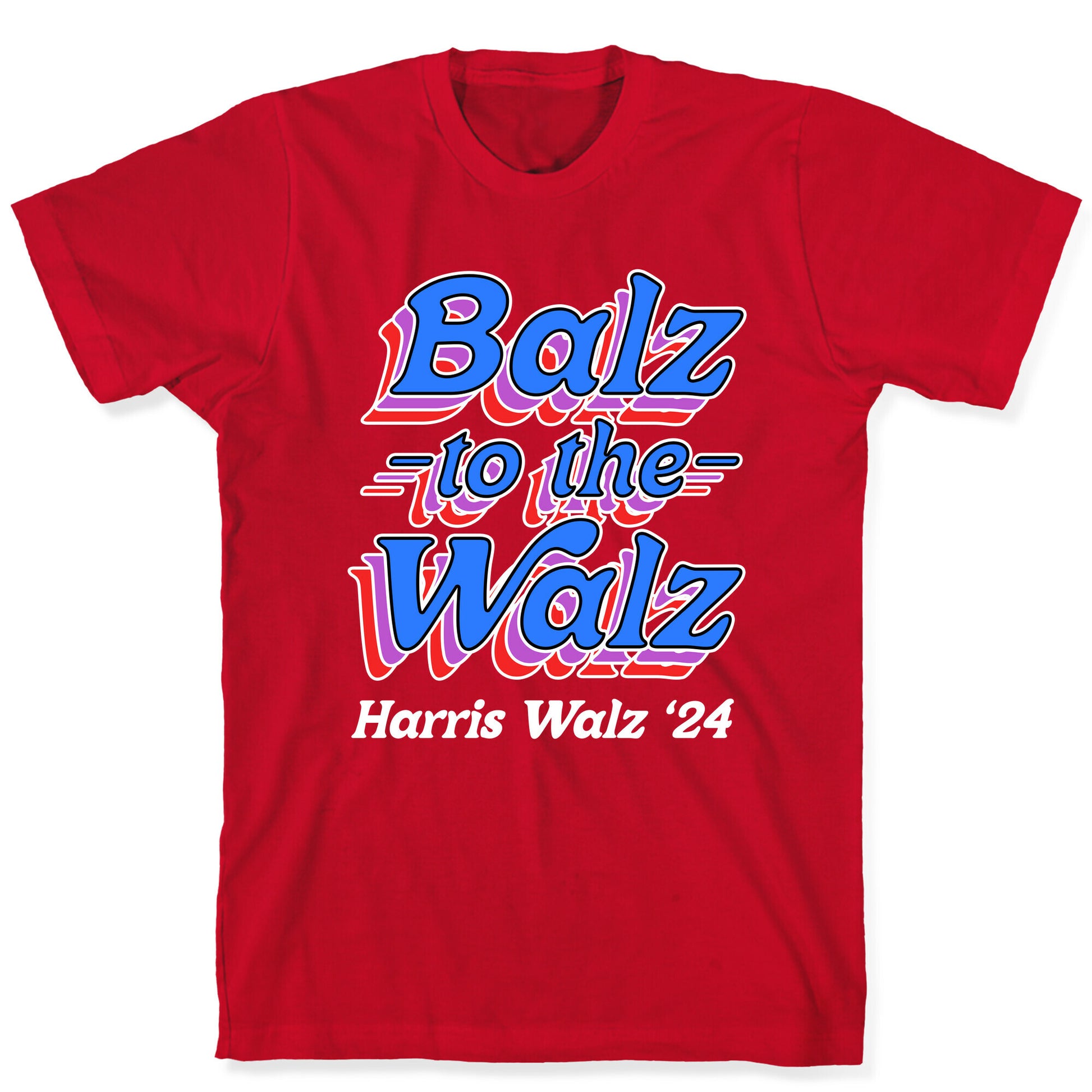 Balz to the Walz \(Harris Walz 2024\) T-Shirt